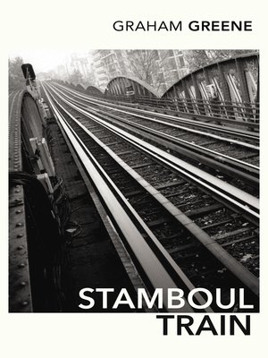 Stamboul Train - ebook